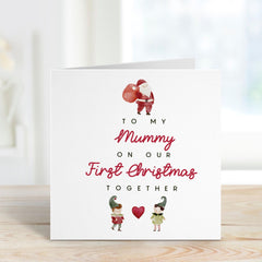 To My Mummy On Our First Christmas Together Card 1St Xmas Card For New Mum Gift Card With Santa Claus To The Best Mum