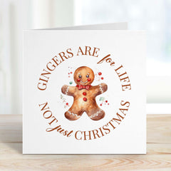 Gingers Are For Life Not Just For Christmas Funny Christmas Card For Gingers For Friends Her Him Merry Christmas Gift Xmas Cards