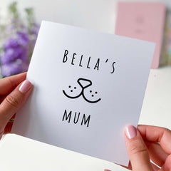 Dog Owner Gift Card To The Best Mum With Cute Dog Happy Mother's Day Dog Mum's Birthday Funny Gift Card For Mummy Mum Crazy Dog Mums