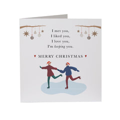 Merry Christmas Gift Card I Met You I Liked You I Love You I Am Keeping You For Her Him Boyfriend Girlfriend Wife Husband Ice Skating Couple