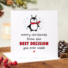 Funny Christmas Card For Boyfriend Girlfriend Wife Husband From Best Decision You Ever Made Gift Card Penguin For Her Him Mum Dad