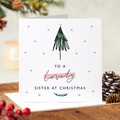 Christmas Card For Sister To A Lovely Sister At Christmas Card With Name Xmas Tree Card Christmas Gift Floral For Her Gift Card