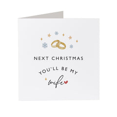 Christmas Card For Fiancee Next Christmas You Will Be My Wife Gift Card Engaged Xmas Card For Future Wife