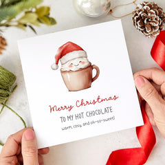 Cute Christmas Card To My Hot Chocolate With Cute Cup Warm Cosy And Oh-So Sweet For Her Him Friend Wife Husband Best Friend Xmas Card