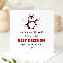 Funny Christmas Card For Boyfriend Girlfriend Wife Husband From Best Decision You Ever Made Gift Card Penguin For Her Him Mum Dad