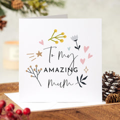 To My Amazing Mum Card Christmas Birthday Mother's Day Gift Card For Her Mom Mommy Mum Greeting Cards Mum's Birthday Card Thank You Mum