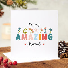 To My Amazing Best Friend Card You'Ll Always Be My Bestie Special Friend Birthday Christmas Or Thank You Card Gift For Her Him