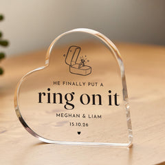 Personalised Engagement Heart Acrylic Plaque – He Finally Put a Ring on It Gift