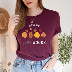 Meet Me in the Woods T-Shirt, Autumn Nature Fall Tee