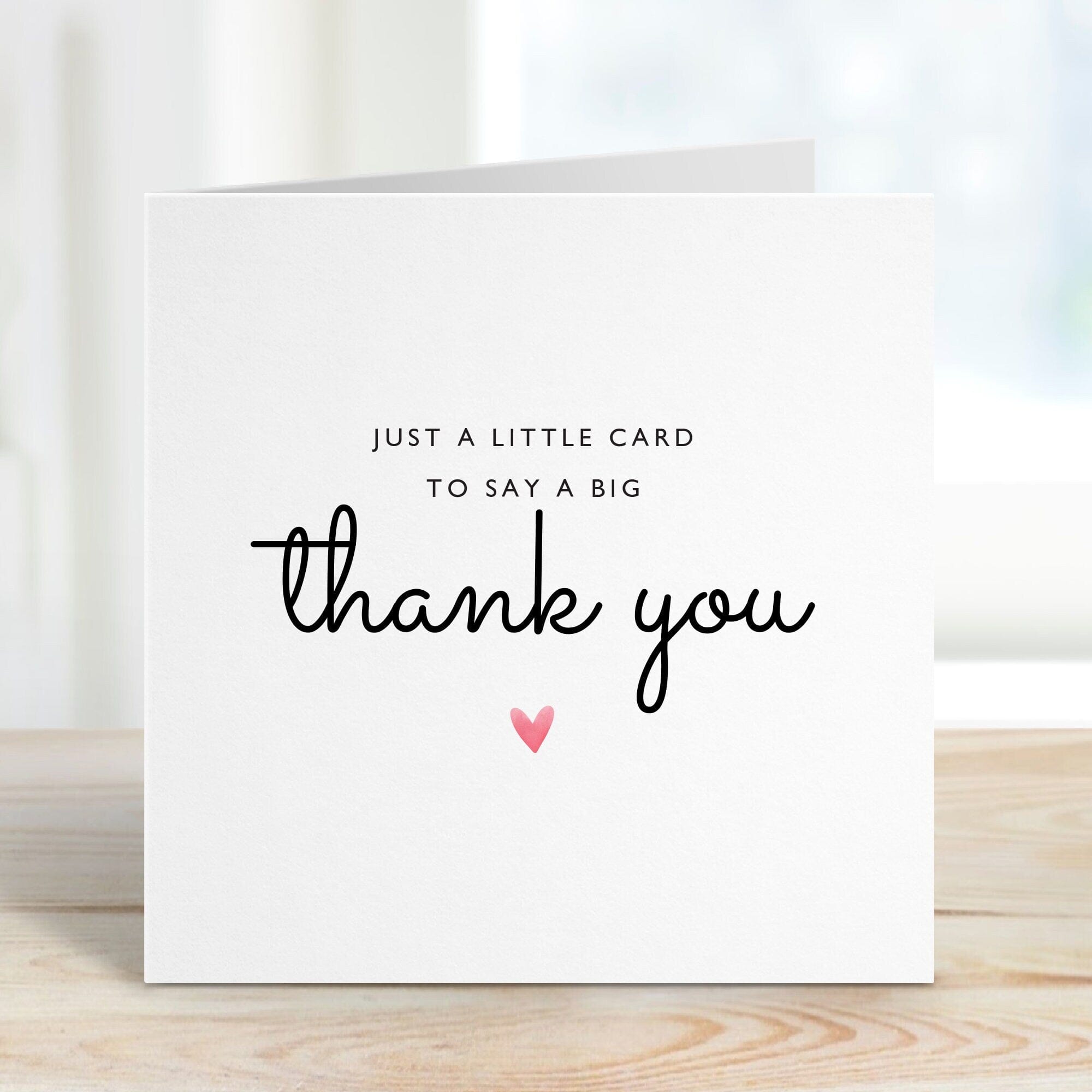 Just A Little Card To Say A Very Big Thank You Card For Teacher Friend ...