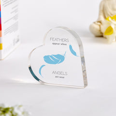 Memorial Keepsake Feathers Appear When Angels Are Near Acrylic Plaque Heart - Shaped Memorial Keepsake Comforting Gift for Loss or Remembrance