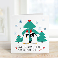 Merry Christmas Card For Boyfriend Girlfriend Wife Husband All I Want This Christmas Is You Cute Penguins Xmas Card For Him Her