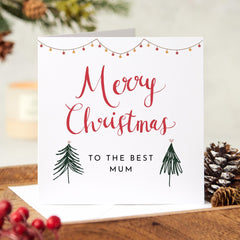 Merry Christmas To The Best Mum Card With Your Name For Mum Christmas Time For New Mum Mummy Simple Xmas Trees Design Xmas Gift Card