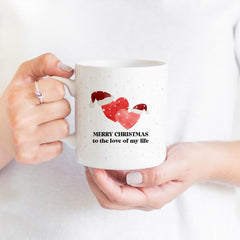 Merry Christmas to the love of my life mug Xmas gift for her him boyfriend girlfriend wife husband First Christmas together