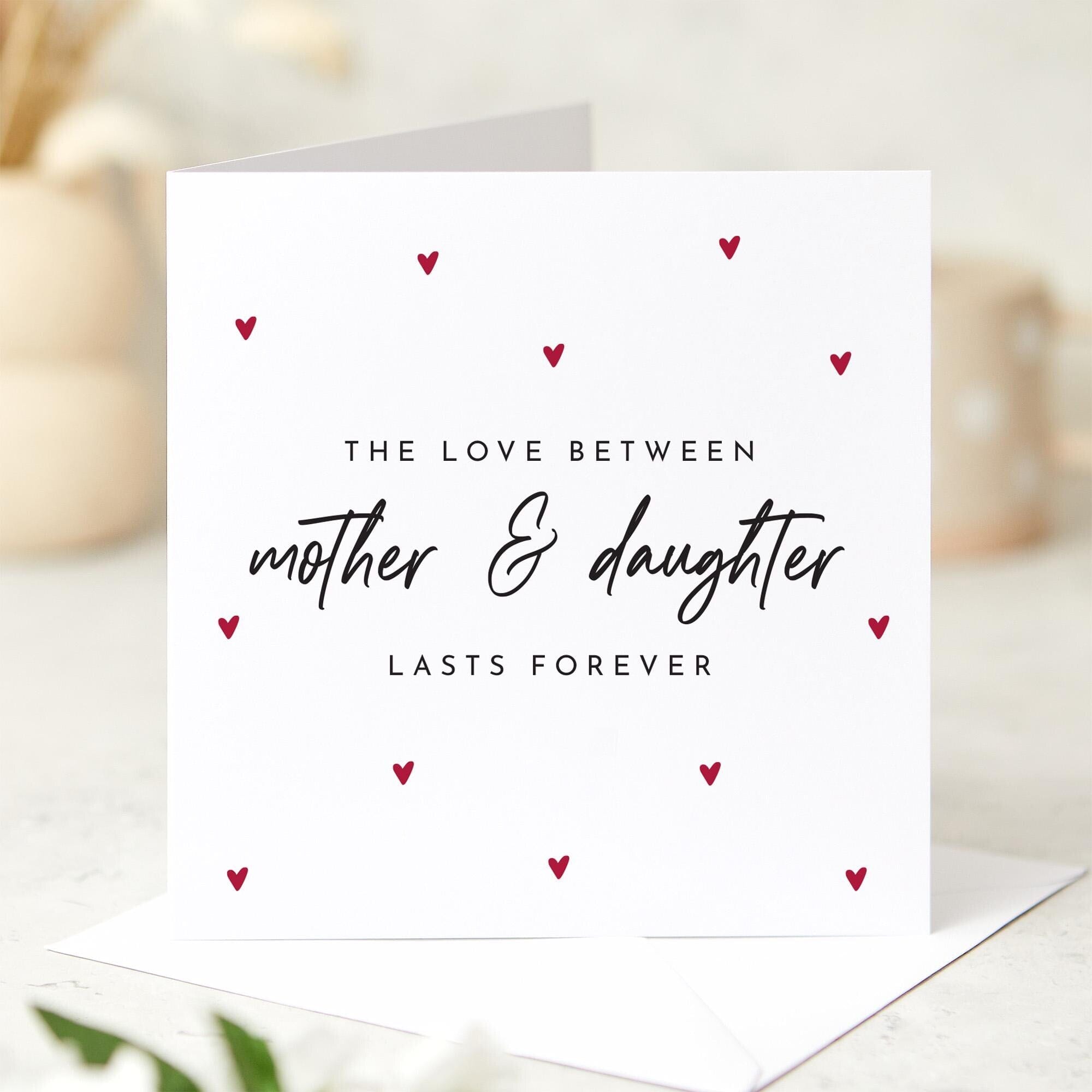 Mother and Daughter Card Sentimental Gift for Mum Thoughtful Keepsake Card for Her Mother's Day Birthday Card Heartfelt Message for Mum