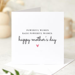Mum Card From Daughter Powerful Women Raise Powerful Women Mother's Day Card Inspirational Gift for Mum Strong Mother Daughter Bond