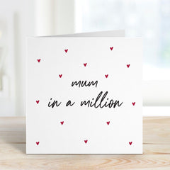 Mum in a Million Card Thoughtful and Elegant Gift for Mother's Day Mum's Birthday Mummy Cute Gift Card Mum Birthday Wishes Card Birthday