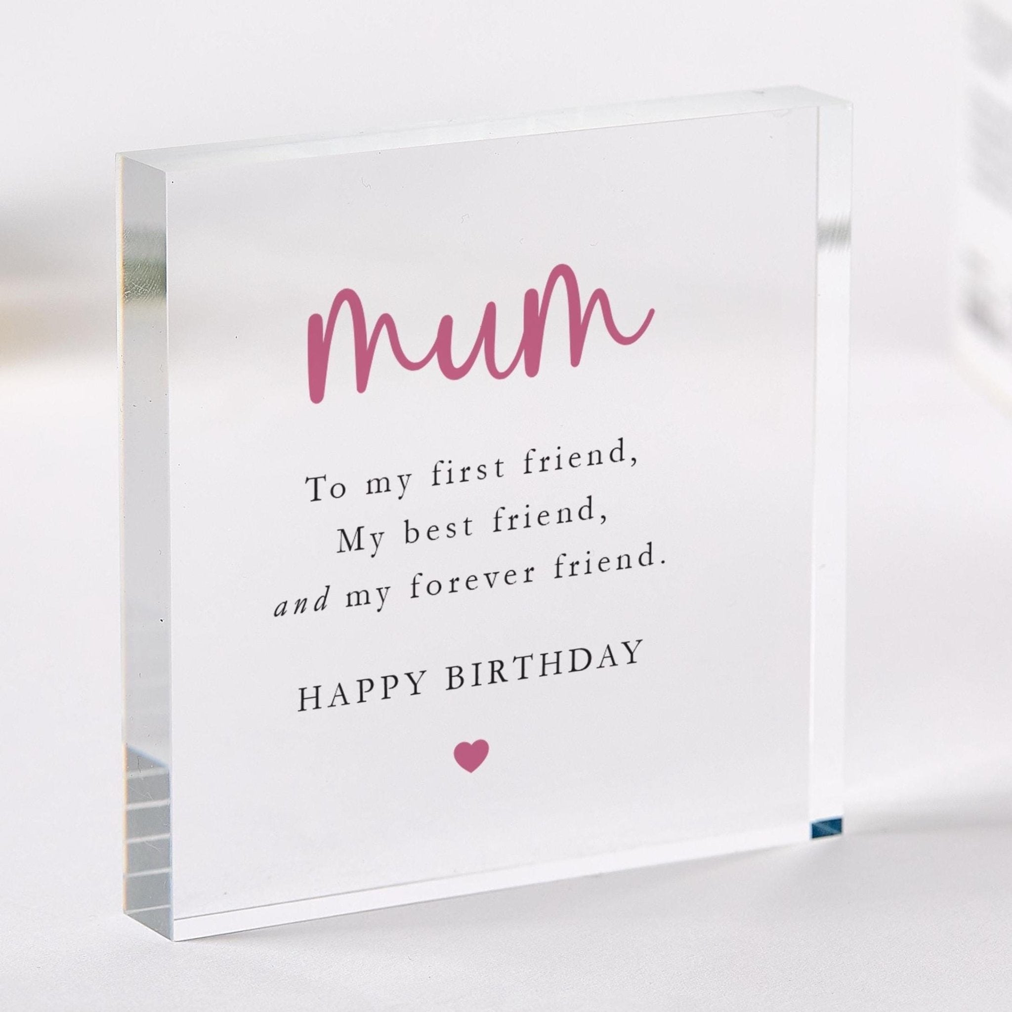 Mum's Birthday Gift Acrylic Keepsake Plaque from Daughter Son My First Friend Forever Friend Elegant Custom Display Happy Birthday Mummy