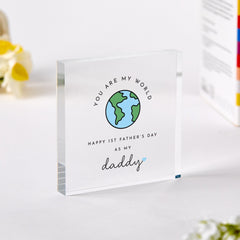 New Dad First Father's Day Gift Acrylic Plaque You Are My World Daddy Keepsake Cute 1st Father's Day Decoration