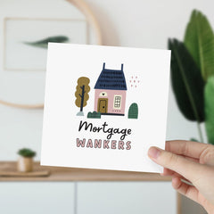 New Home Card Mortgage Wankers New House Card For Friends And Family House Warming Card New Place Congratulations Housewarming Card