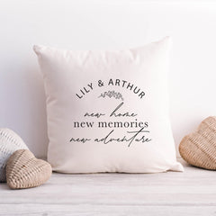 New home cushion with names Housewarming Gift for wife husband Newlywed couple New home new memories new adventures Friends new house