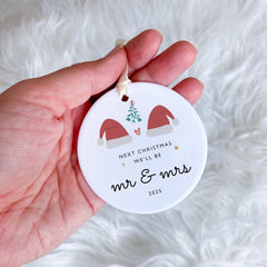 Next Christmas We’ll Be Mr & Mrs Ornament Gift for Couple Fiancé Fiancée Engagement Wedding Ceramic Tree Decoration Keepsake