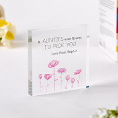 Personalised Auntie Gift Floral Acrylic Plaque Auntie's Birthday Christmas If Aunties Were Flowers I'd Pick You Cute Keepsake Gift for Aunt