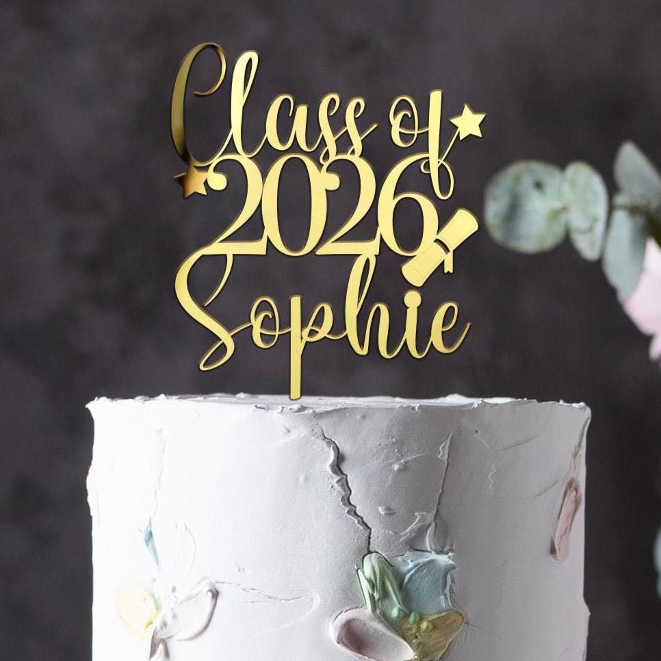 Personalised Class Of 2026 Graduation Cake Topper Acrylic Mirror Gold Silver Name