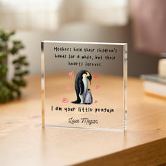 Personalised Mother's Day Gift for Mum I am Your Penguin Acrylic Block Mummy Keepsake First Mothers Day Present