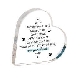 Personalised Pet Memorial – Pet Loss Gift for Dog or Cat Owner – Acrylic Plaque – When Tomorrow Starts Without Me Keepsake