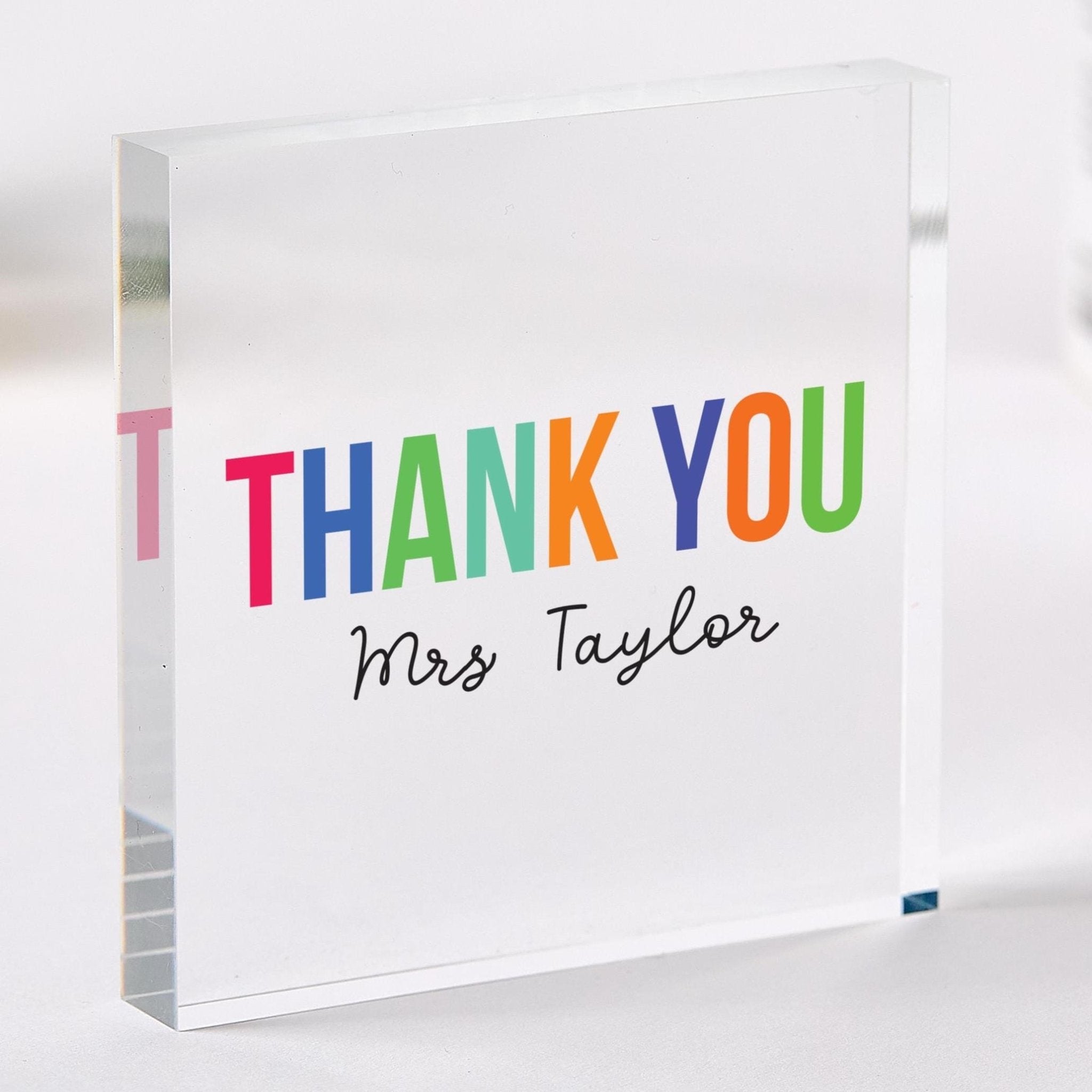 Personalised Teacher Thank You Acrylic Plaque Bold Rainbow Text End of Term Nursery or Primary Gift from Child or Class