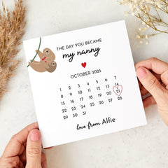 Personalised The Day You Became My Nanny Card Custom Date Gift From Grandchild Sloth Design Calendar Keepsake for Grandma Keepsake Card