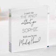 Personalised ˜Will You Be My Maid of Honour?' Proposal Gift ANY ROLE Acrylic Plaque Elegant Wedding Proposal Keepsake for Bridesmaids