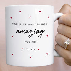 Personalised You Are Amazing Mug with Name– Motivational Valentine’s Day, Birthday Gift