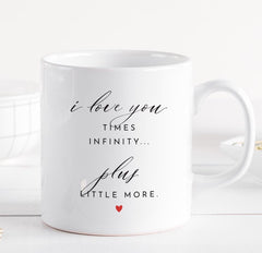 Romantic Valentine's Mug Gift for Girlfriend Boyfriend I Love You Times Infinity Anniversary Gift