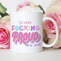 So very fucking proud of you mug / Congratulations for your graduations gift / Graduation gift for her him / A level GCSE result day