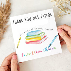 Teacher Appreciation Card Personalised Teacher Thank You Colourful Book Design for Nursery Primary or Secondary –End of Term Gift from Child