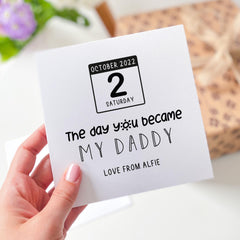 The Day You Became My Daddy Card Personalised First Father’s Day Gift from Baby Custom Date Keepsake for New Dad Memory Card Dad's Birthday