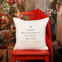 Those We Love Don't Go Away Cushion Memorial Gift For Loss Bereavement Condolence In Loving Memory Sympathy Present Grandma Pillow Keepsake