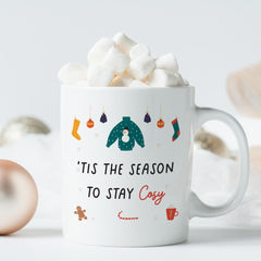 Tis the season to stay cosy Christmas mug Gift for her Secret Santa gift Xmas present kitchen decor Xmas gift Home decor Seasons greetings