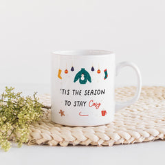 Tis the season to stay cosy Christmas mug Gift for her Secret Santa gift Xmas present kitchen decor Xmas gift Home decor Seasons greetings