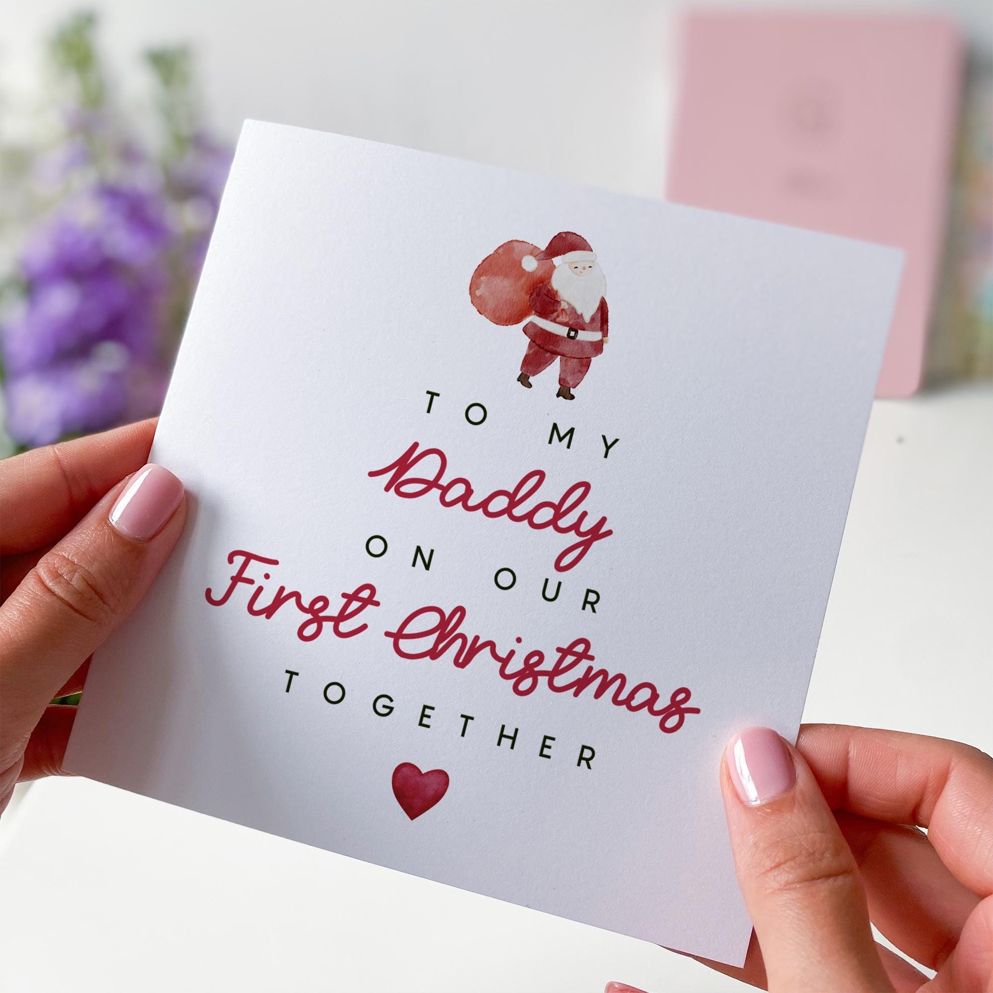 To My Daddy On Our First Christmas Together Card New Dad 1St Xmas Gift Card With Santa Claus Design For Dada Daddy To The Best Dad