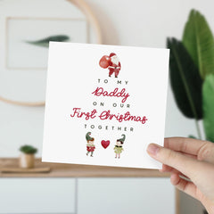 To My Daddy On Our First Christmas Together Card Special Dad Christmas Gift Card Santa Claus 1St Xmas Card For Dad New Daddy Christmas Card