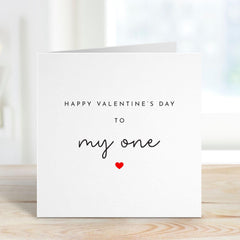 To My One Valentine's Day Card for Husband Wife Boyfriend Girlfriend Minimalist Romantic Card for Him or Her Love Card My Valentine