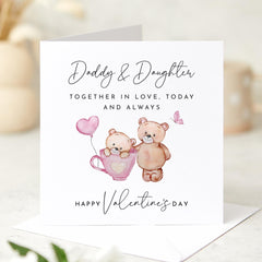 Valentine's Day Card for Daddy and Daughter Cute Teddy Bear Design Thoughtful Card for Dad from Daughter Heartwarming Keepsake Gift