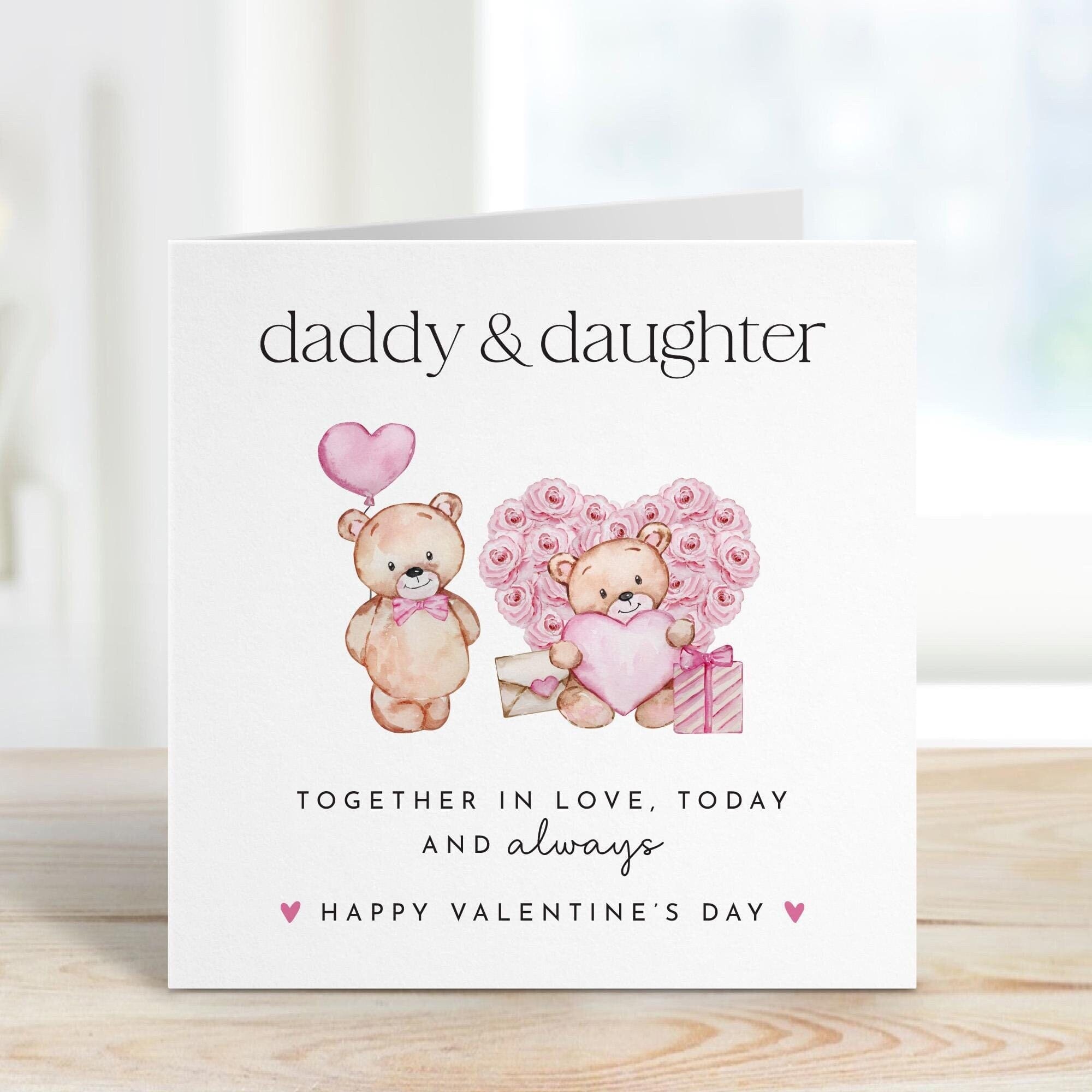 Valentine's Day Card for Daddy Daughter Cute Teddy Bear Design Heartwarming Card for Dad Thoughtful Keepsake Gift from Daughter Dada Bear