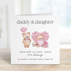 Valentine's Day Card for Daddy Daughter Cute Teddy Bear Design Heartwarming Card for Dad Thoughtful Keepsake Gift from Daughter Dada Bear
