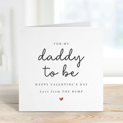 Valentine's Day Card for Daddy form the Bump Dad to Be Gift Card Pregnancy Announcement New Dad Gift Our First Valentines Baby