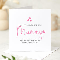 Valentine's Day Card for Mummy or DADDY AVAILABLE Happy Valentine's Day You Will Always Be My First Valentine Personalised Gift Card Mum Dad