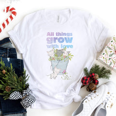 All things grow with love t-shirt, Gift for women, kitten spring tshirt, Nature Tee, Catlover gift
